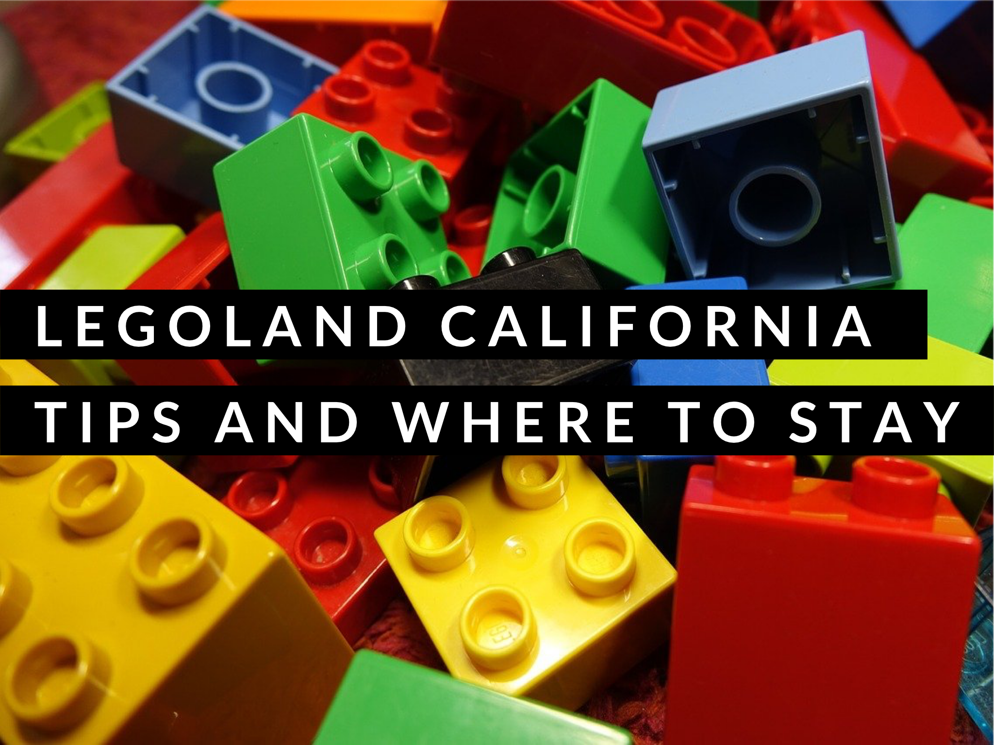 Legoland California Blog