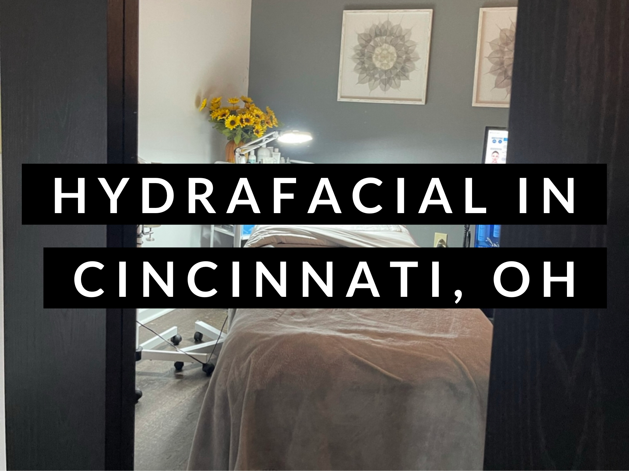 Hydrafacial in Cincinnati