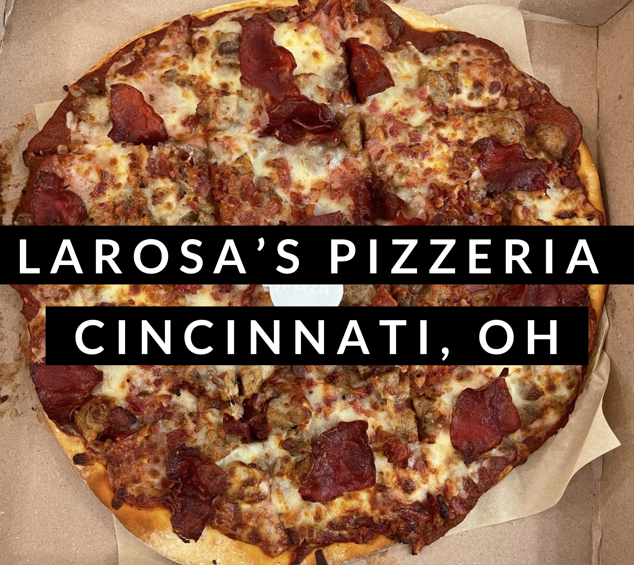 LaRosa's Pizzeria in Cincinnati, Ohio